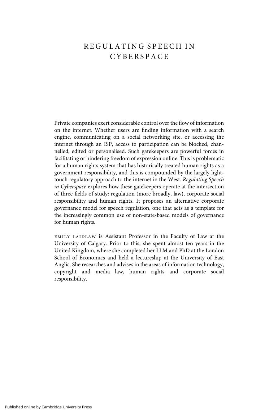 Regulating Speech in Cyberspace: Gatekeepers, Human Rights and Corporate Responsibility by Emily B. Laidlaw