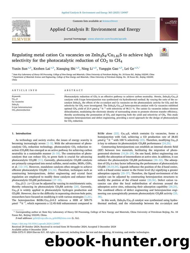 Regulating metal cation Cu vacancies on ZnIn2S4Cu1.81S to achieve high selectivity for the photocatalytic reduction of CO2 to CH4 by Yuxin Sun & Kezhen Lai & Xiaoqing Shi & Ning Li & Yangqin Gao & Lei Ge