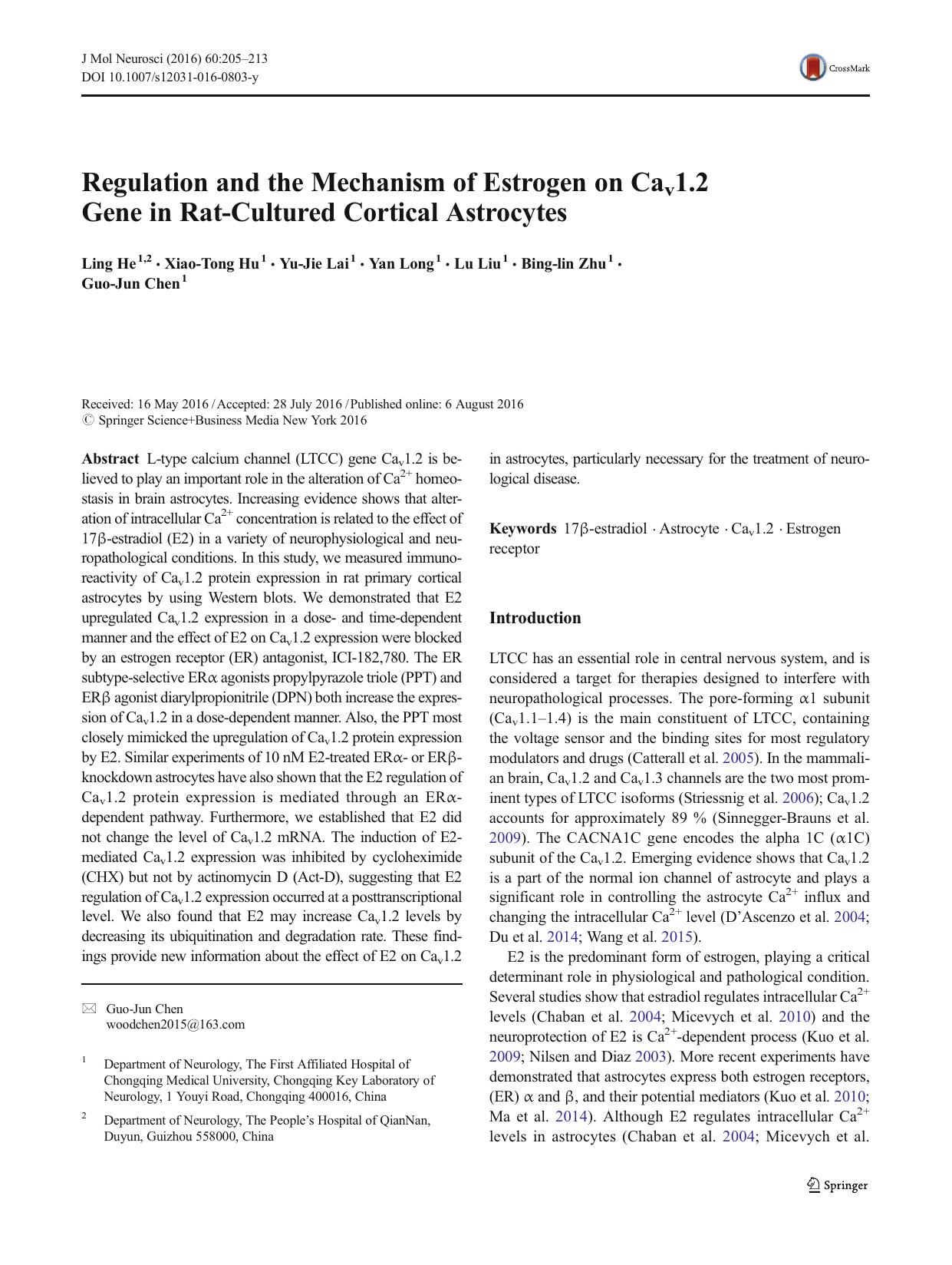 Regulation and the Mechanism of Estrogen on Cav1.2 Gene in Rat-Cultured Cortical Astrocytes by Ling He & Xiao-Tong Hu & Yu-Jie Lai & Yan Long & Lu Liu & Bing-lin Zhu & Guo-Jun Chen