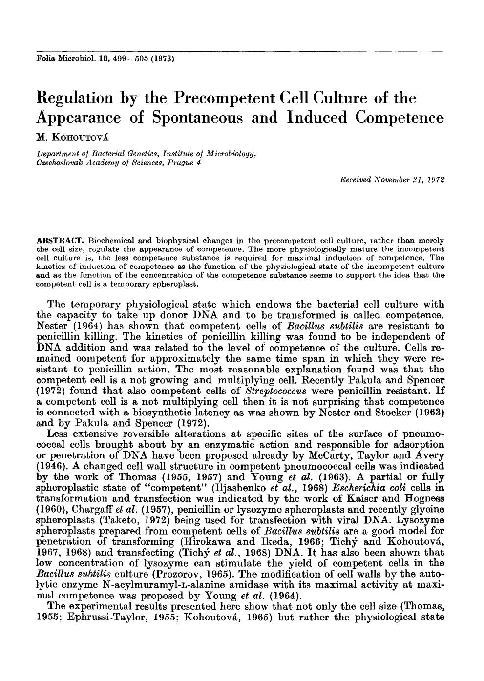 Regulation by the precompetent cell culture of the appearance of spontaneous and induced competence by Unknown