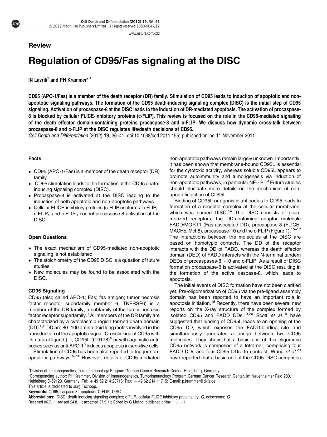 Regulation of CD95&sol;Fas signaling at the DISC by I N Lavrik & P H Krammer &