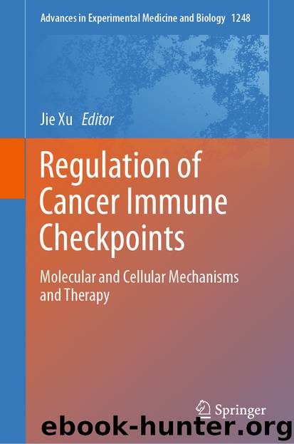 Regulation of Cancer Immune Checkpoints by Jie Xu