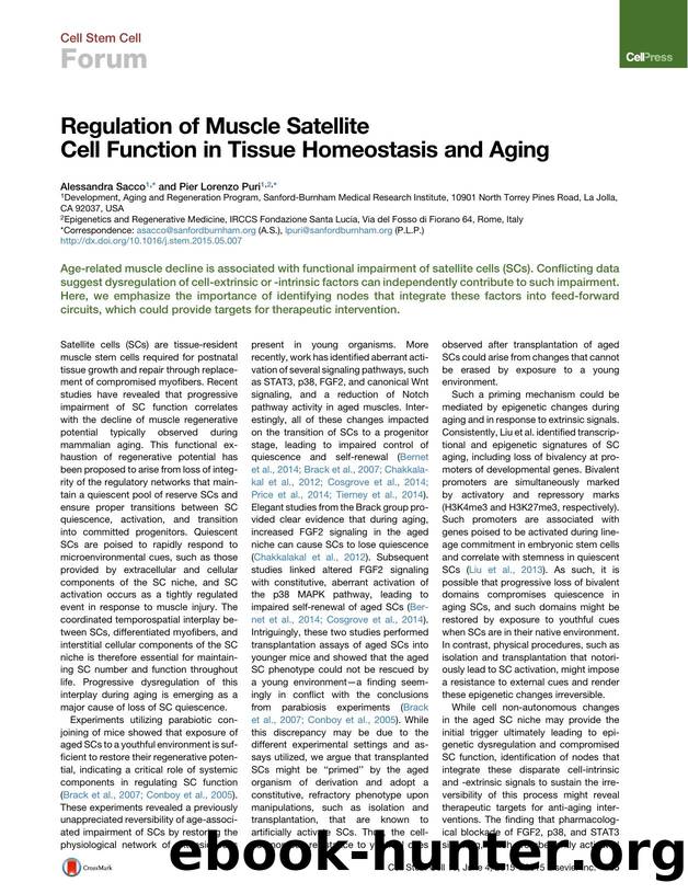 Regulation of Muscle Satellite Cell Function in Tissue Homeostasis and Aging by Alessandra Sacco & Pier Lorenzo Puri