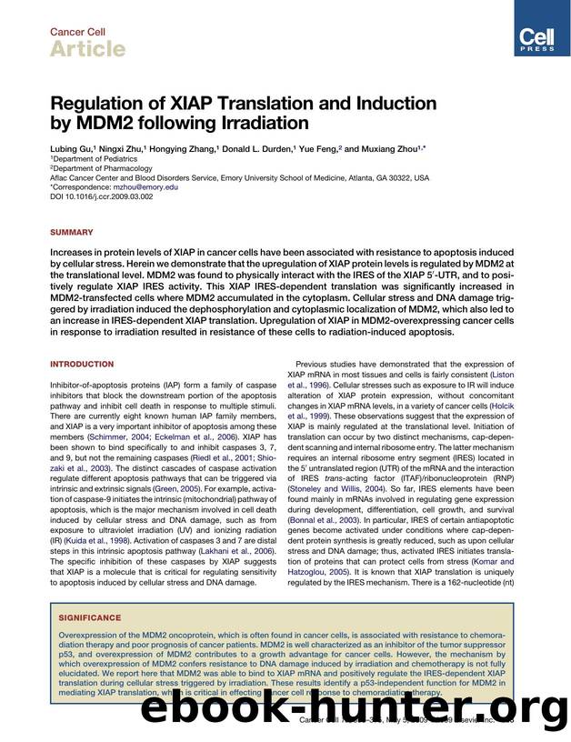 Regulation of XIAP Translation and Induction by MDM2 following Irradiation by Lubing Gu; Ningxi Zhu; Hongying Zhang; Donald L. Durden; Yue Feng; Muxiang Zhou