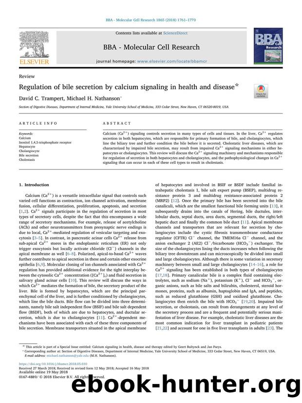 Regulation of bile secretion by calcium signaling in health and disease by David C. Trampert & Michael H. Nathanson