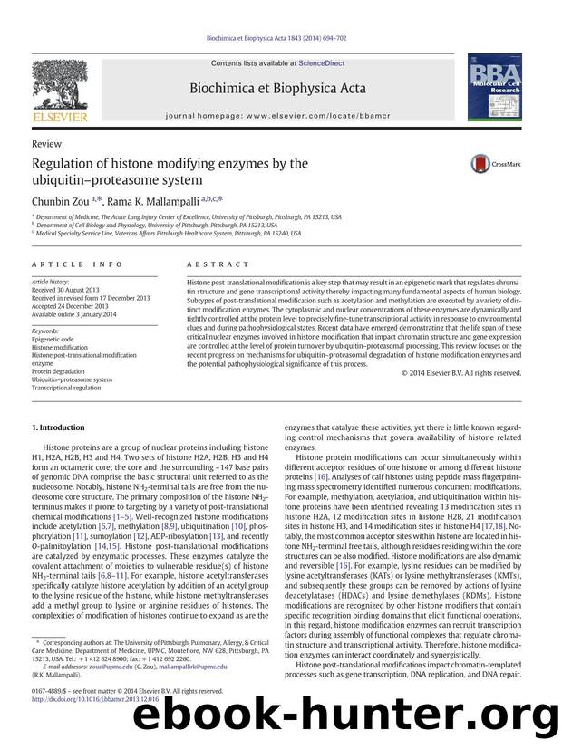 Regulation of histone modifying enzymes by the ubiquitinâproteasome system by Chunbin Zou & Rama K. Mallampalli