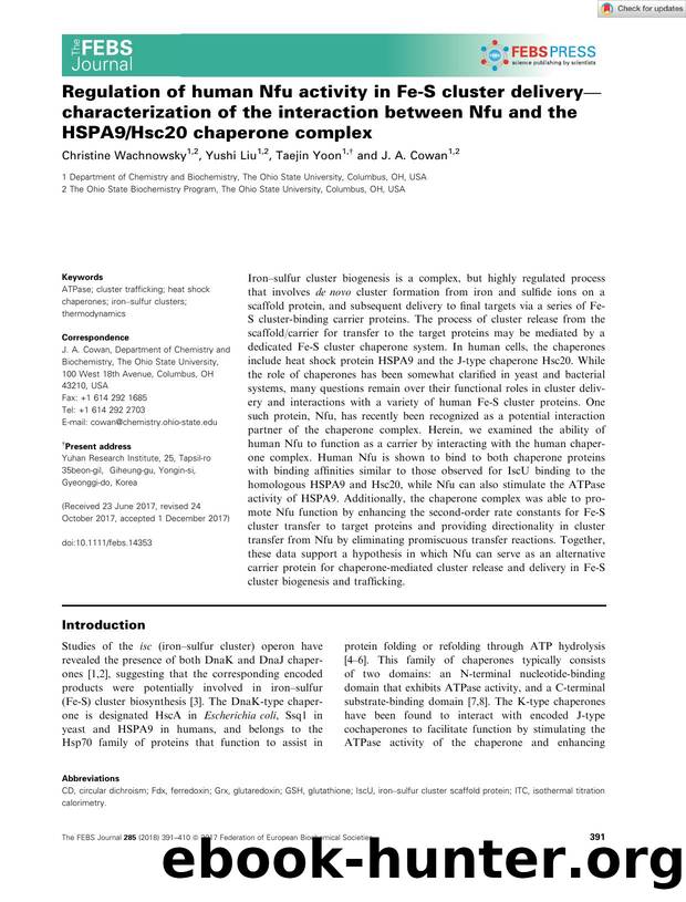 Regulation of human Nfu activity in FeâS cluster deliveryâcharacterization of the interaction between Nfu and the HSPA9Hsc20 chaperone complex by Unknown