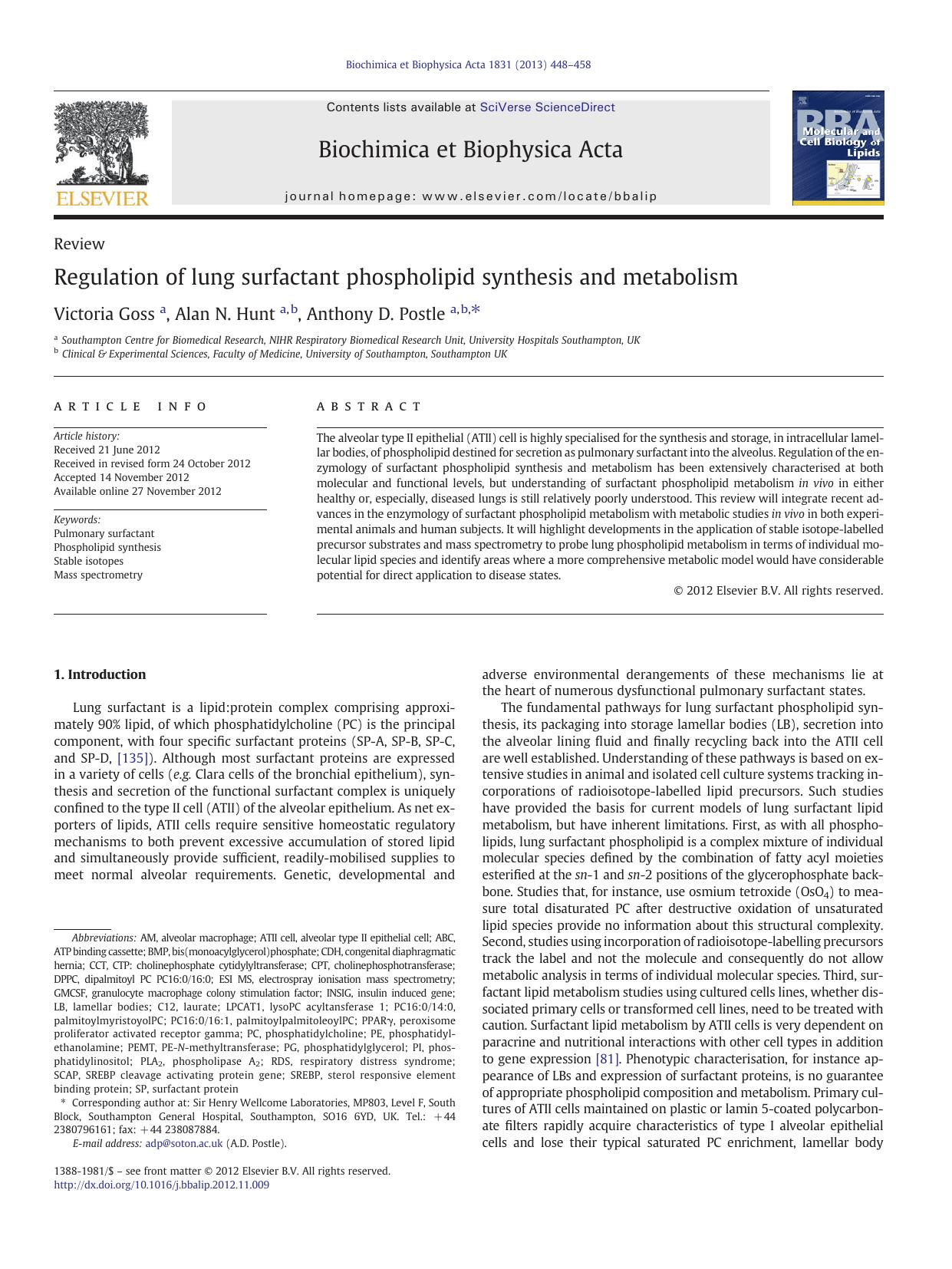 Regulation of lung surfactant phospholipid synthesis and metabolism by Victoria Goss & Alan N. Hunt & Anthony D. Postle