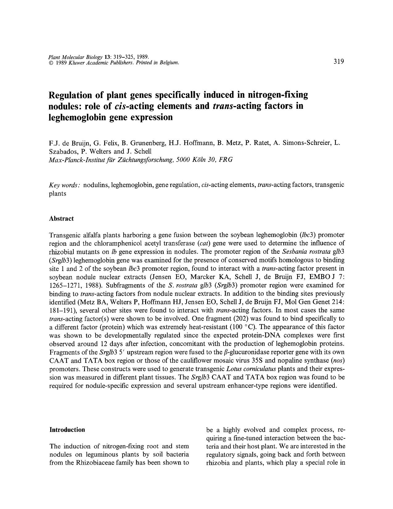 Regulation of plant genes specifically induced in nitrogen-fixing nodules: role of <Emphasis Type="Italic">cis <Emphasis>-acting elements and <Emphasis Type="Italic">trans <Empha by Unknown