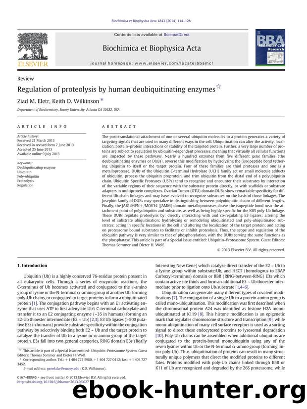 Regulation of proteolysis by human deubiquitinating enzymes by Ziad M. Eletr & Keith D. Wilkinson