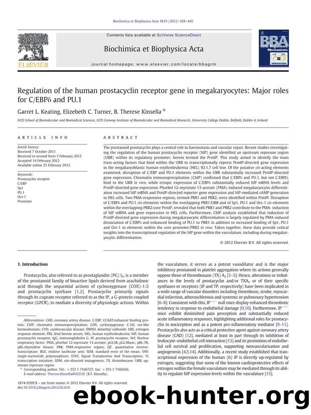 Regulation of the human prostacyclin receptor gene in megakaryocytes: Major roles for CEBPÎ´ and PU.1 by Garret L. Keating & Elizebeth C. Turner & B. Therese Kinsella