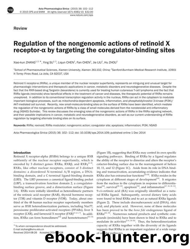 Regulation of the nongenomic actions of retinoid X receptor-Î± by targeting the coregulator-binding sites by Xiao-kun Zhang & Ying Su & Liqun Chen & Fan Chen & Jie Liu & Hu Zhou