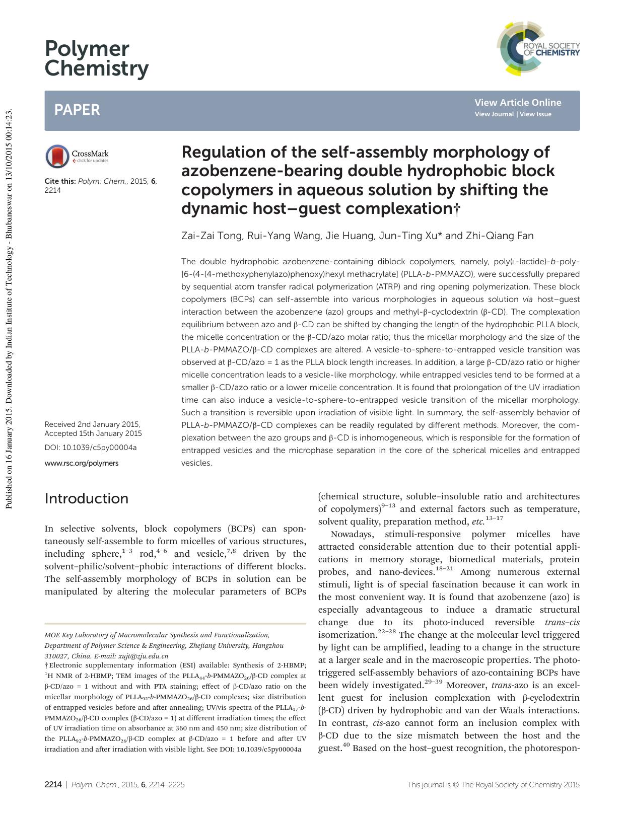 Regulation of the self-assembly morphology of azobenzene-bearing double hydrophobic block copolymers in aqueous solution by shifting the dynamic hostâguest complexation by Zai-Zai Tong Rui-Yang Wang Jie Huang Jun-Ting Xu Zhi-Qiang Fan
