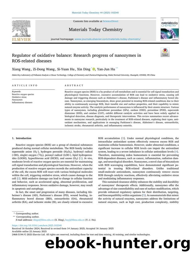 Regulator of oxidative balance: Research progress of nanozymes in ROS-related diseases by Xiang Wang & Zi-Dong Wang & Si-Yuan Hu & Xin Ding & Yan-Jun Hu