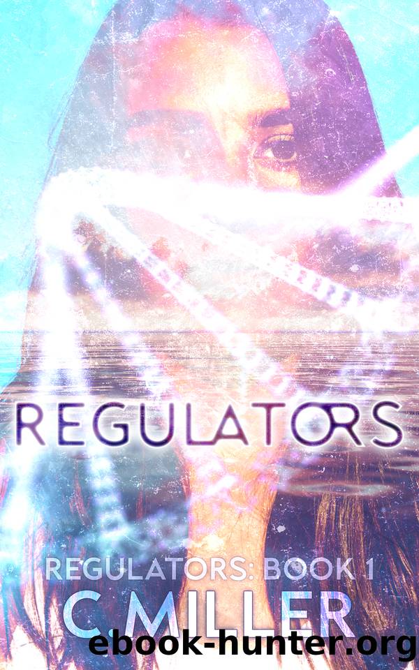 Regulators by C. Miller