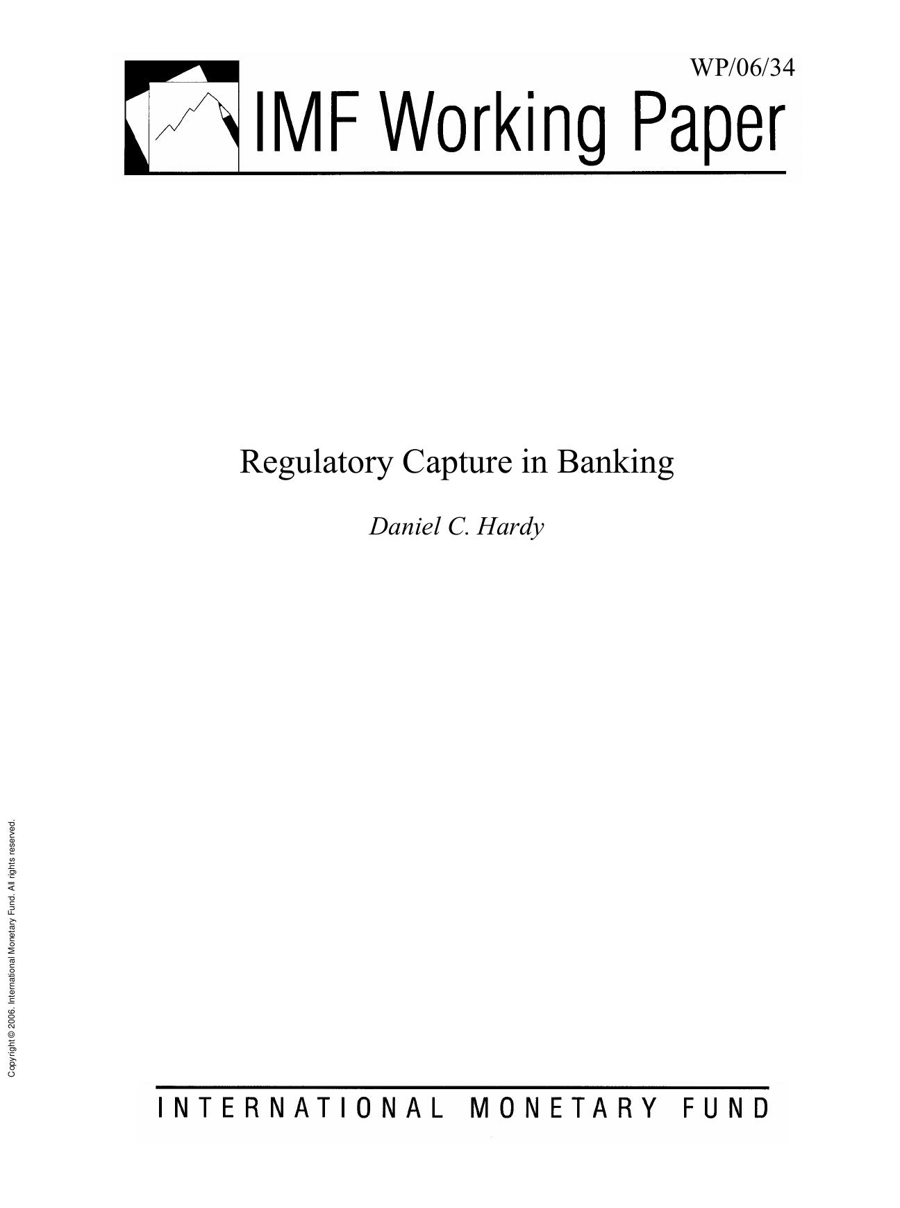 Regulatory Capture in Banking by Daniel C. L. Hardy