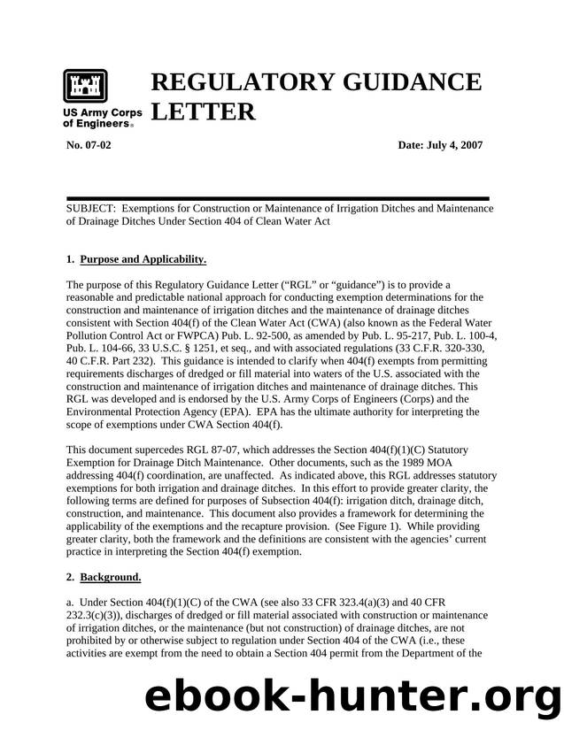 Regulatory Guidance Letter 07-02 Exemptions for Construction or Maintenance of Irrigation Ditches and Maintenance of Drainage Ditches Under Section 404 of Clean Water Act by s0cworlk