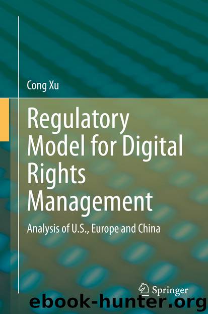 Regulatory Model for Digital Rights Management by Cong Xu