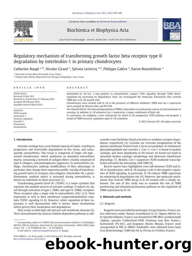 Regulatory mechanism of transforming growth factor beta receptor type II degradation by interleukin-1 in primary chondrocytes by Catherine Baugé & Nicolas Girard & Sylvain Leclercq & Philippe Galéra & Karim Boumédiene