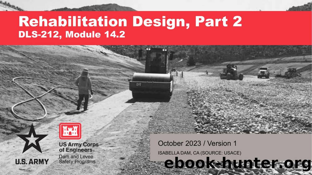 Rehabilitation Design, Part 2 by USACE Risk Management Center