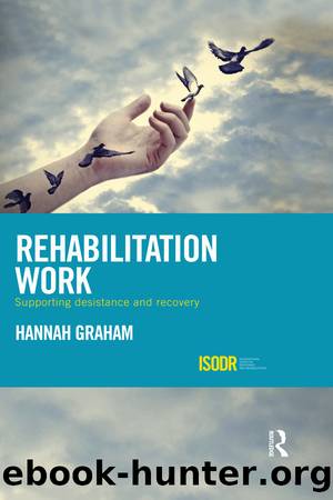 Rehabilitation Work by Hannah Graham