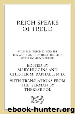 Reich Speaks of Freud by Wilhelm Reich