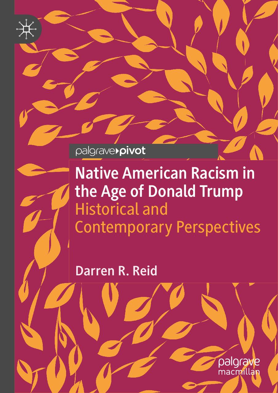 Reid by Native American Racism in the Age of Donald Trump. Historical & Contemporary Perspectives (2020)