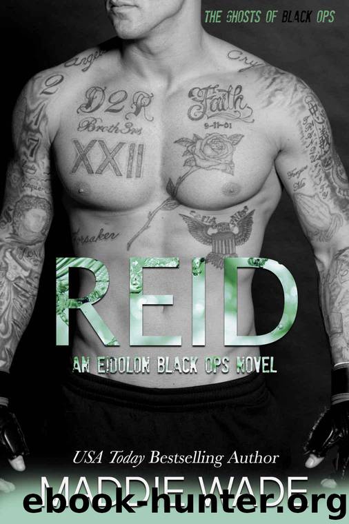 Reid: An Eidolon Black Ops Novel by Wade Maddie