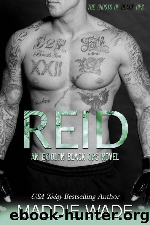 Reid: An Eidolon Black Ops Novel: Book 3 by Wade Maddie