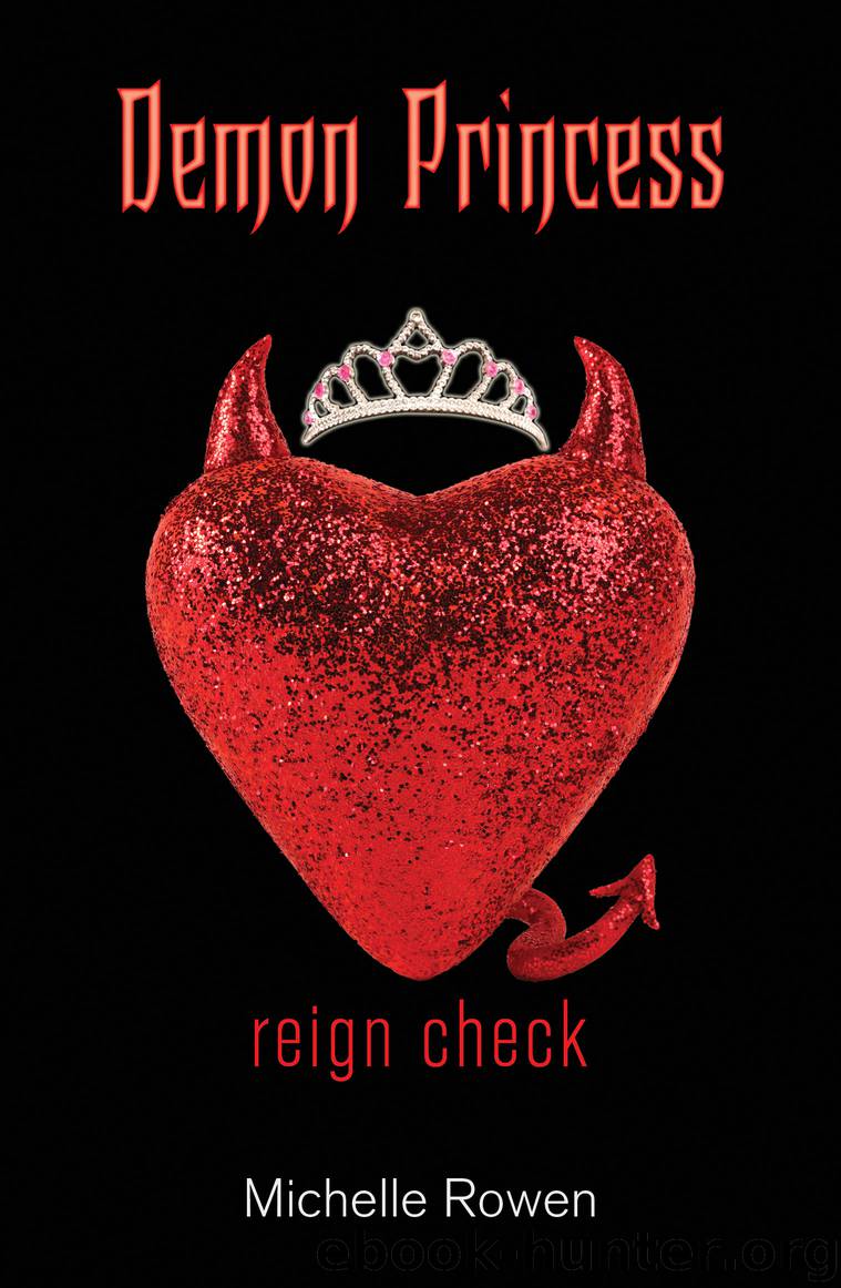 Reign Check by Michelle Rowen