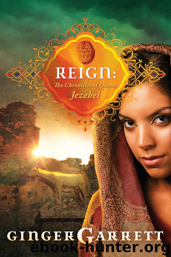 Reign by Ginger Garrett