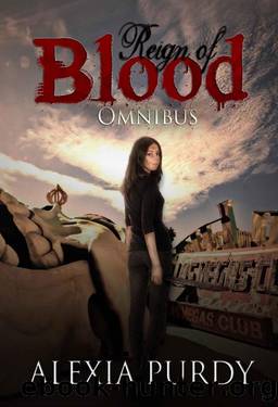 Reign of Blood Omnibus by Alexia Purdy