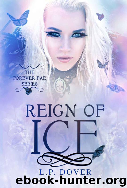 Reign of Ice (L.P. Dover) by L.P. Dover
