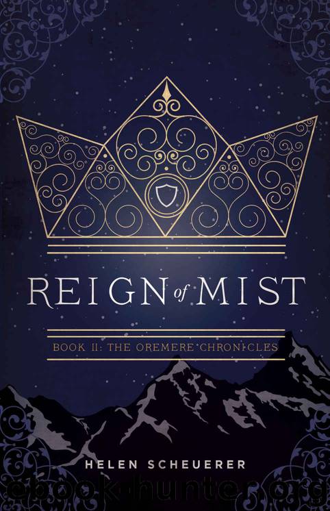Reign of Mist by Helen Scheuerer