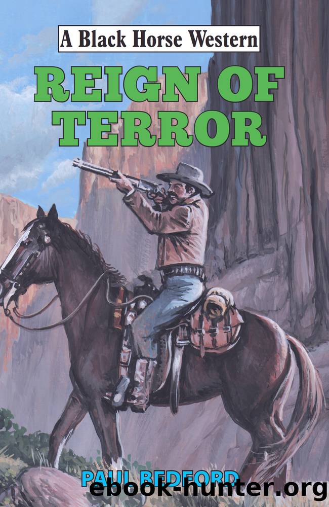 Reign of Terror (Black Horse Western) by Paul Bedford & Paul Bedford