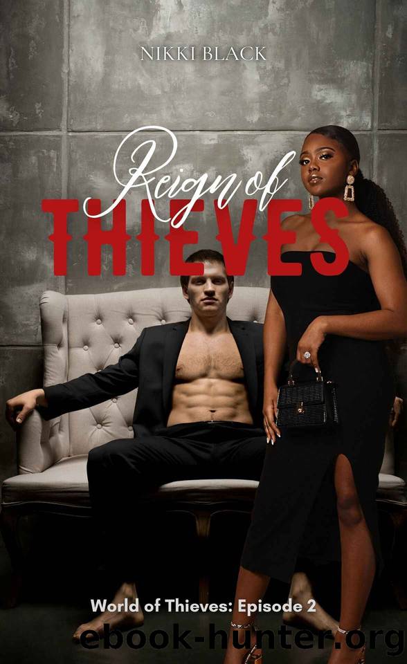 Reign of Thieves: World of Thieves: Episode 2 by Nikki Black