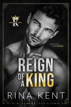 Reign of a King (Kingdom Duet #1) by Rina Kent
