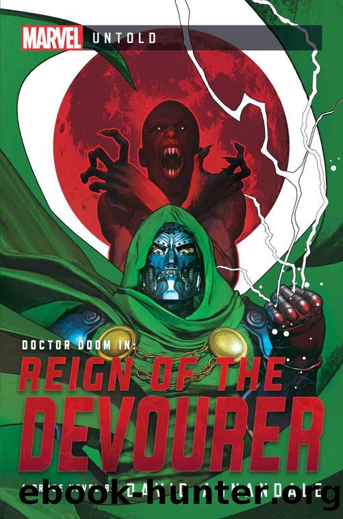 Reign of the Devourer: A Marvel: Untold Novel (Marvel Untold) by David Annandale