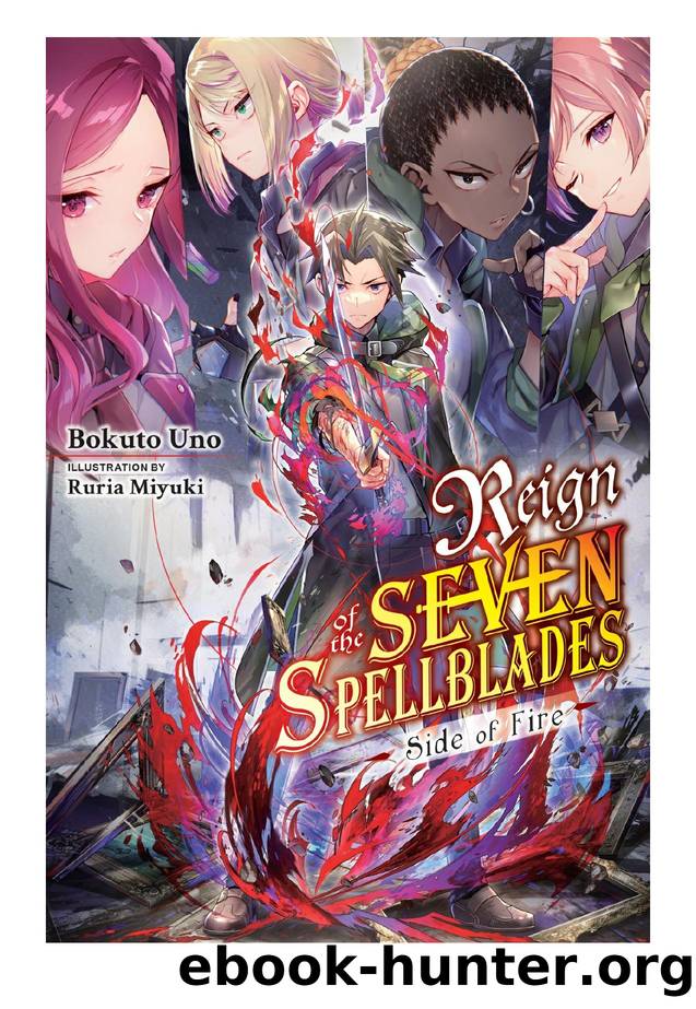 Reign of the Seven Spellblades: Side of Fire by Bokuto Uno & Ruria Miyuki