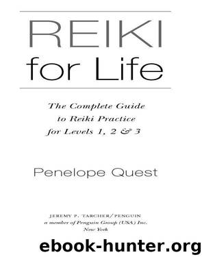 Reiki for Life by Penelope Quest