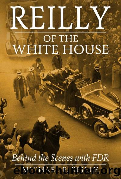Reilly of the White House by Michael F. Reilly William J. Slocum