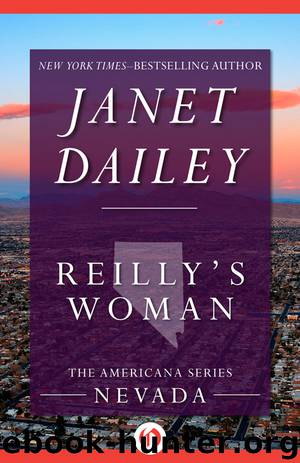 Reilly's Woman by Janet Dailey