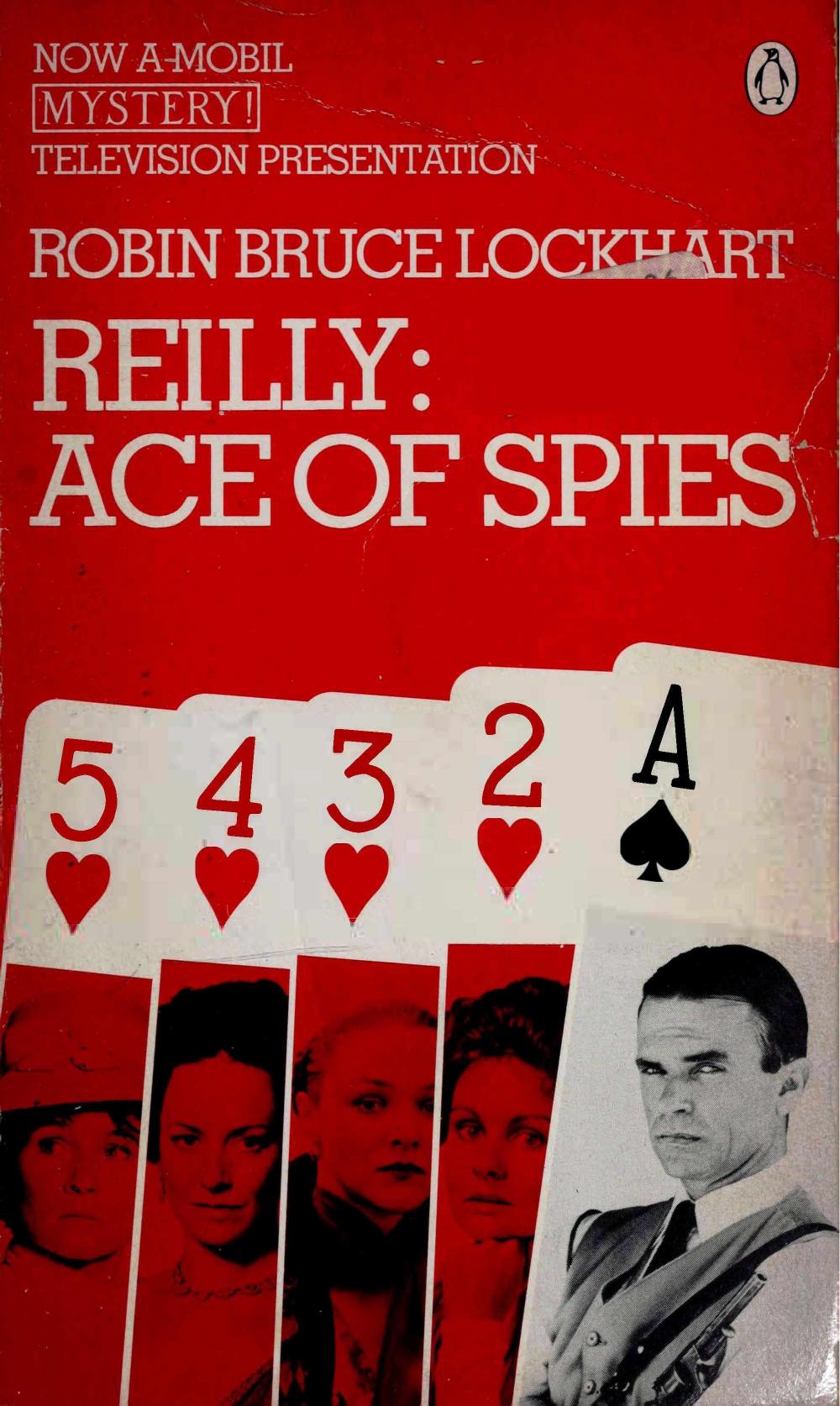 Reilly: Ace of Spies (1984) by Robin Bruce Lockhart