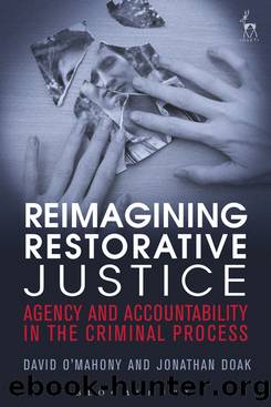 Reimagining Restorative Justice by David O'Mahony Jonathan Doak