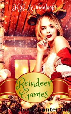 Reindeer Games by K. B. Wheelock