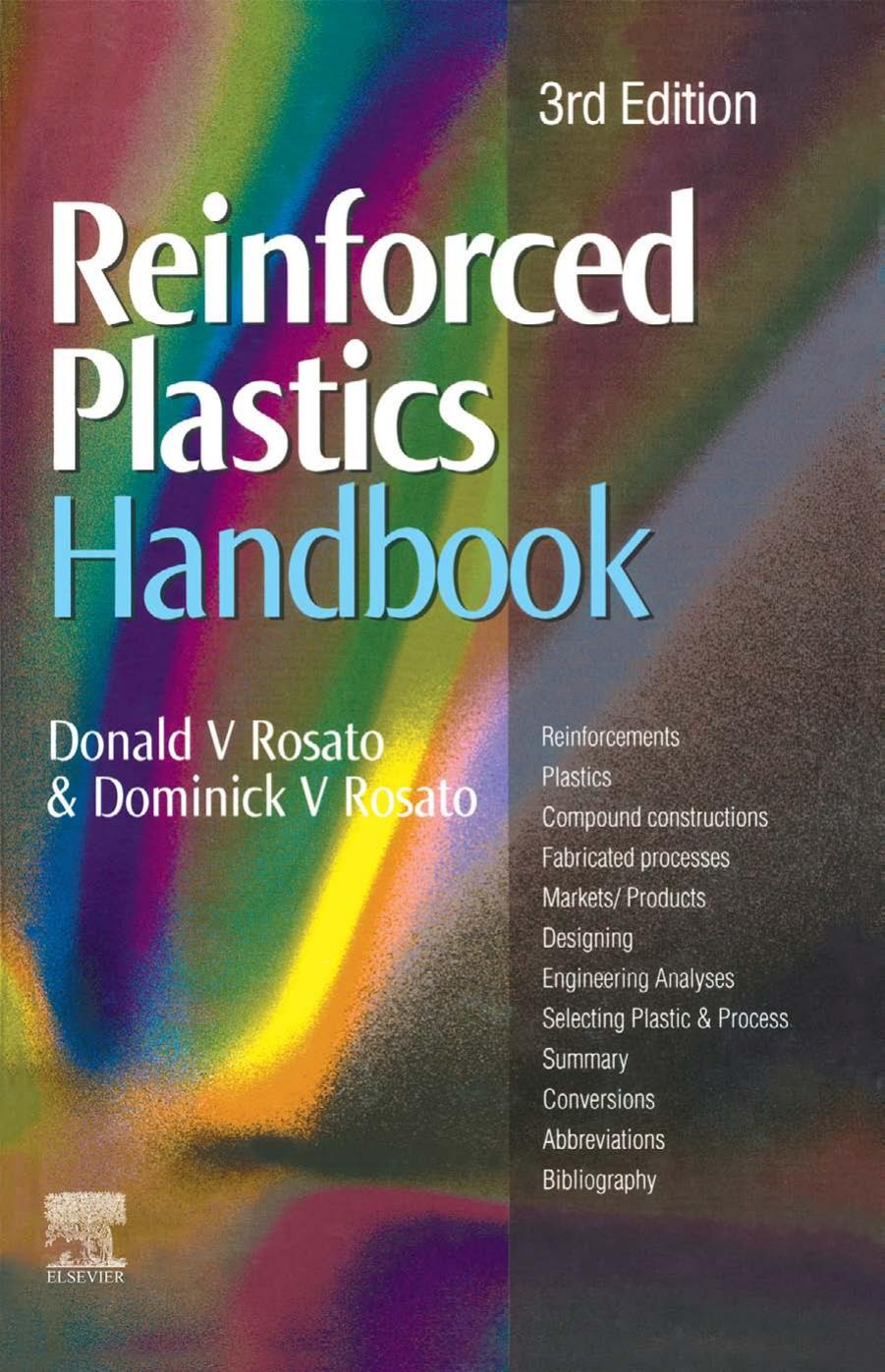 Reinforced Plastics Handbook, Third Edition by Donald Rosato Dominick Rosato