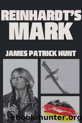 Reinhardt's Mark by James Patrick Hunt
