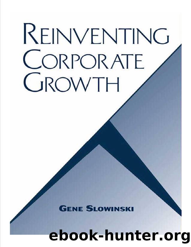 Reinventing Corporate Growth by Gene Slowinski