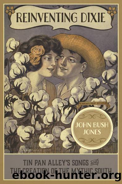 Reinventing Dixie by John Bush Jones