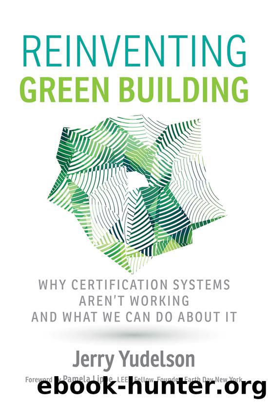 Reinventing Green Building by Jerry Yudelson